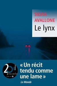 Silvia Avallone - Le lynx