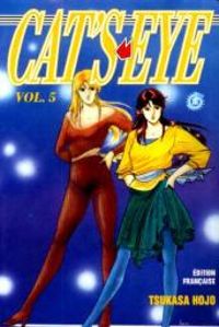 Tsukasa Hojo - Cat's Eye, tome 5 