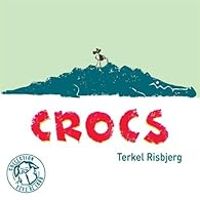 Terkel Risbjerg - Crocs