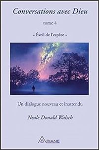 Couverture du livre Eveil de  l'espèce - Neale Donald Walsch