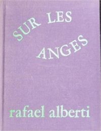 Couverture du livre Sur les anges - Rafael Alberti