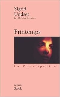 Sigrid Undset - Printemps