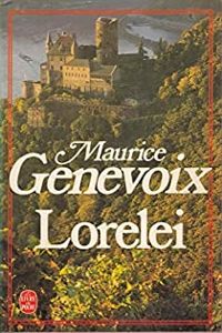 Couverture du livre LORELEI - Maurice Genevoix