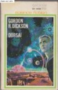 Gordon R Dickson - Dorsaï