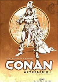 Roy Thomas - L'Anthologie de Conan le Barbare