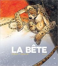 Couverture du livre La Bête - Zidrou  - Frank 