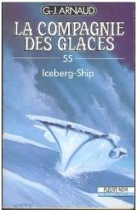 Georges Jean Arnaud - Iceberg-Ship