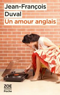 Jean Francois Duval - Un amour anglais