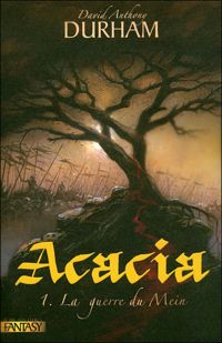 Couverture du livre Acacia  - David Anthony Durham