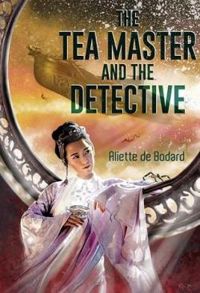 Aliette De Bodard - The Tea Master and the Detective