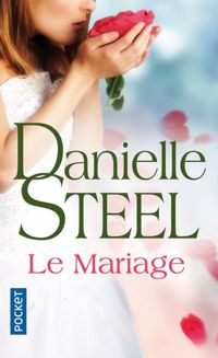 Danielle Steel - MARIAGE