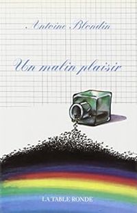 Couverture du livre Un malin plaisir - Antoine Blondin