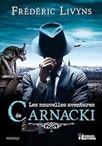 Couverture du livre Les nouvelles aventures de Carnacki - Frederic Livyns