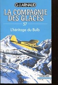 Georges Jean Arnaud - L'héritage du Bulb