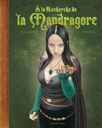 Brucero(Illustrations) - Pascal Lamour - A la recherche de la Mandragore