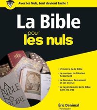 Eric Denimal - La Bible pour les Nuls