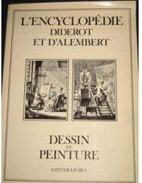 Couverture du livre L'Encyclopédie Diderot et d'Alembert  - Denis Diderot - Jean Le Rond Dalembert