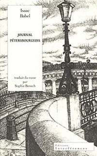 Isaac Babel - Journal pétersbourgeois