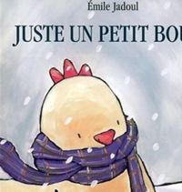 Émile Jadoul - Juste un petit bout !