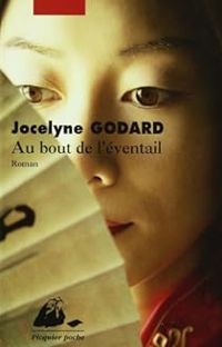 Jocelyne Godard - Au bout de l'éventail