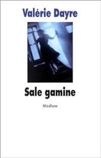 Valerie Dayre - Sale gamine