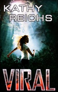 Kathy Reichs - Viral