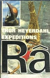 Thor Heyerdahl - Expéditions Râ