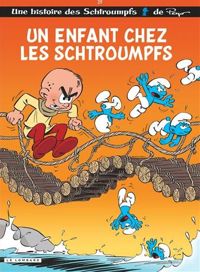 Diaz Miguel - Culliford Thierry - De Coninck(Illustrations) - Un Enfant chez les Schtroumpfs