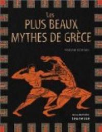 Couverture du livre Les plus beaux mythes de Grèce - Viviane Koenig