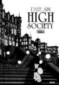 Dave Sim - Cerebus : High society