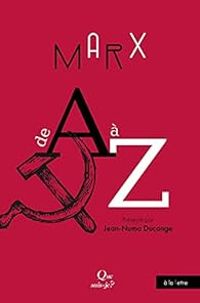 Jean Numa Ducange - Marx de A à Z