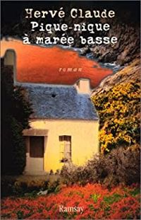 Couverture du livre Pique-nique à marée basse - Herve Claude