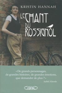 Kristin Hannah - Le chant du rossignol