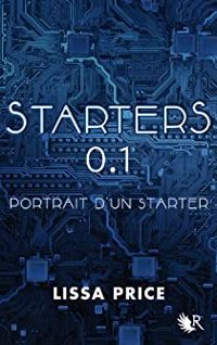 Couverture du livre Starters 0.1 - Nouvelle inédite - Lissa Price