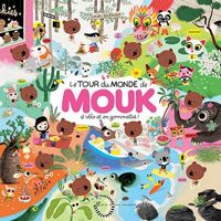 Marc Boutavant - Le Tour Du Monde De Mouk