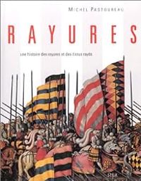 Michel Pastoureau - Rayures 