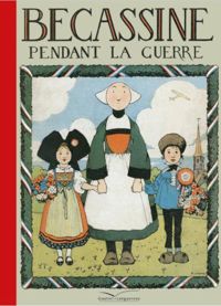 Emile-joseph Porphyre Pinchon(Dessins) - Caumery(Scenario) - Bécassine pendant la Grande Guerre