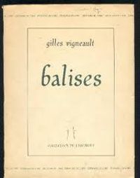 Gilles Vigneault - Gilles Vigneault - Balises