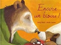 Amy Hest - Anita Jeram(Illustrations) - Encore un bisou