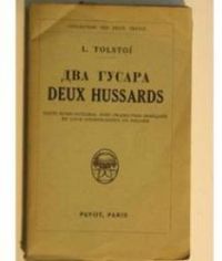 Leon Tolstoi - Deux Hussards