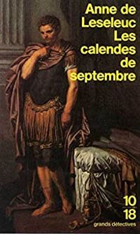 Couverture du livre Les Calendes de septembre - Anne De Leseleuc