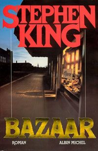 Couverture du livre Bazaar - Stephen King