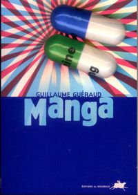 Couverture du livre Manga - Guillaume Gueraud