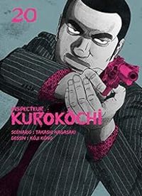 Couverture du livre Inspecteur Kurokôchi - Takashi Nagasaki - Koji Kono