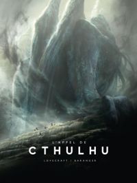 Couverture du livre L'appel de Cthulhu  - Howard Phillips Lovecraft - Francois Baranger