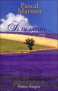 Pascal Marmet - SI TU SAVAIS