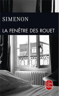 Georges Simenon - La Fenêtre des Rouet