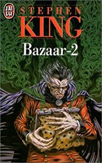 Stephen King - Bazaar