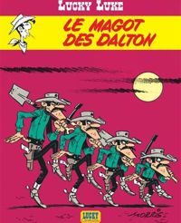 Couverture du livre Le magot des dalton - Morris  - Vicq 