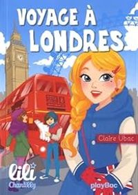 Couverture du livre Voyage à Londres - Claire Ubac